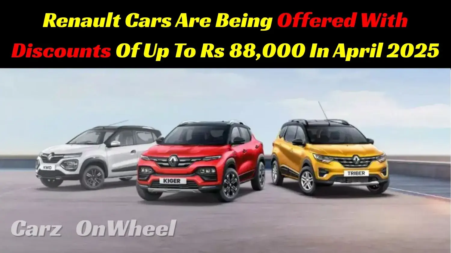 Massive Renault Car Discounts: Save Up to Rs 88,000 in April 2025!