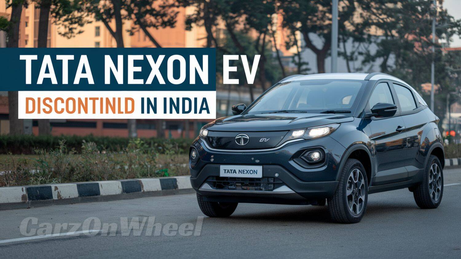 Tata Nexon EV 40.5kWh discontinued in India — Two battery options left now