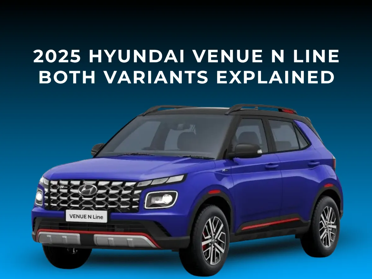 2025 Hyundai Venue N Line N6 vs N10 Variants Comparison