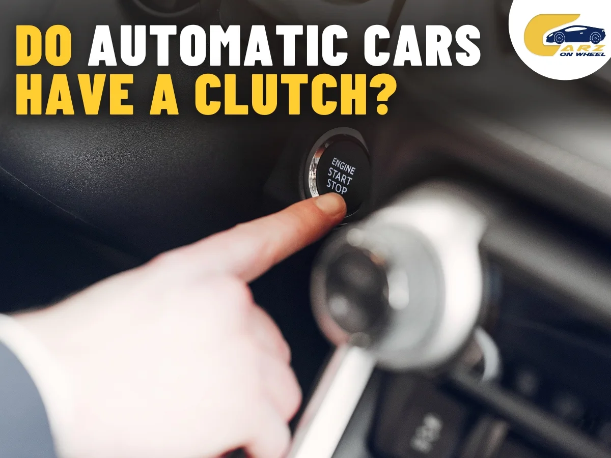 Do Automatic Cars Have a Clutch?-image
