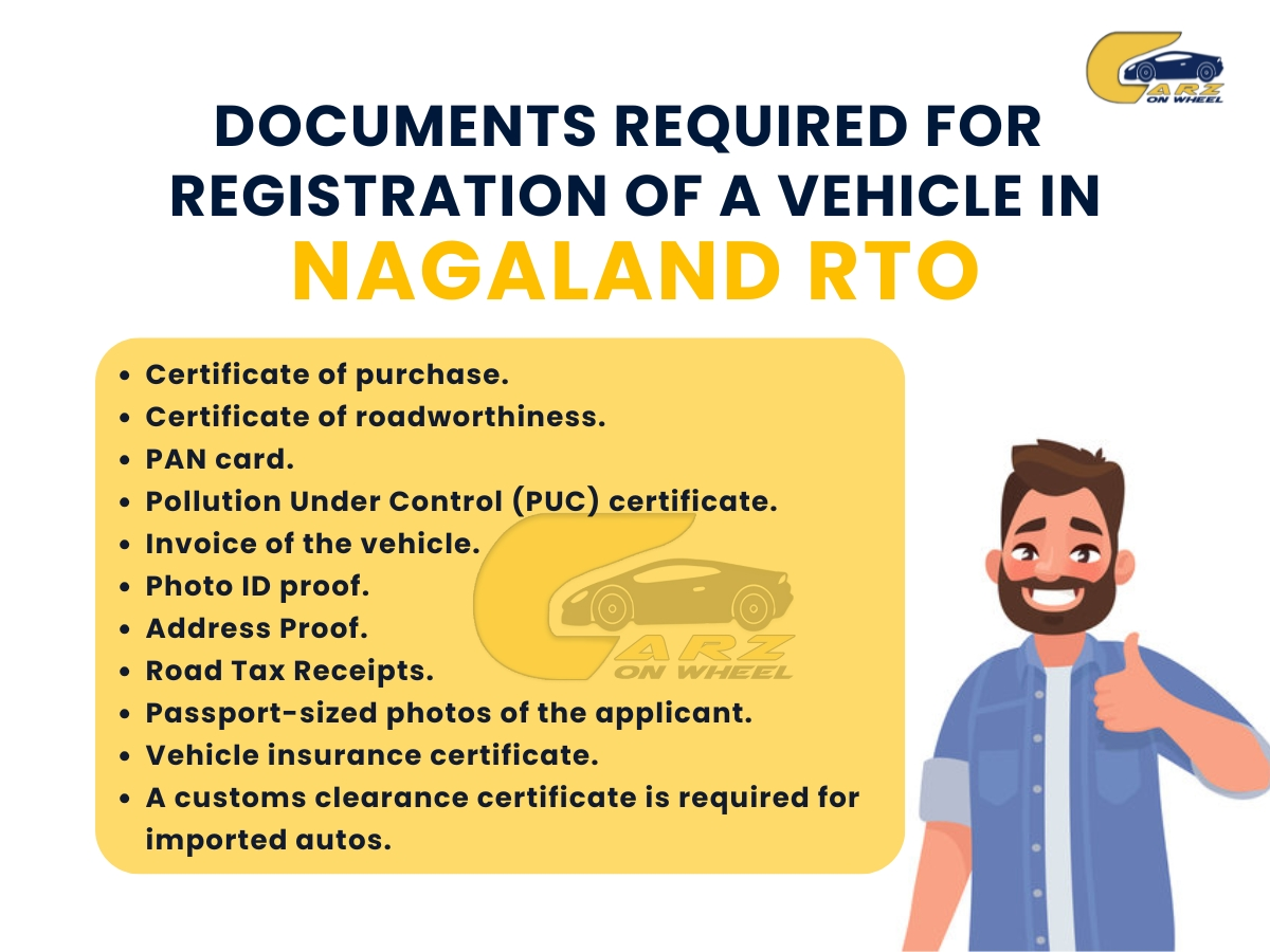 Documents For Registration of vehicle in nagaland