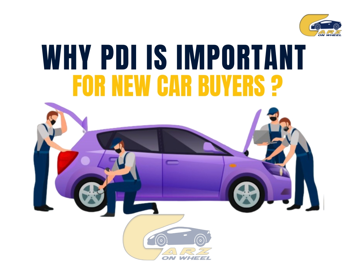 Pre-Delivery Inspection (PDI) for Cars: New Car Delivery Checklist You Must Know-image
