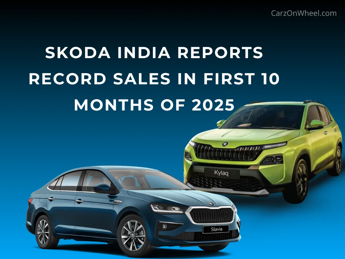 Skoda India Reports Record Sales in First 10 Months of 2025