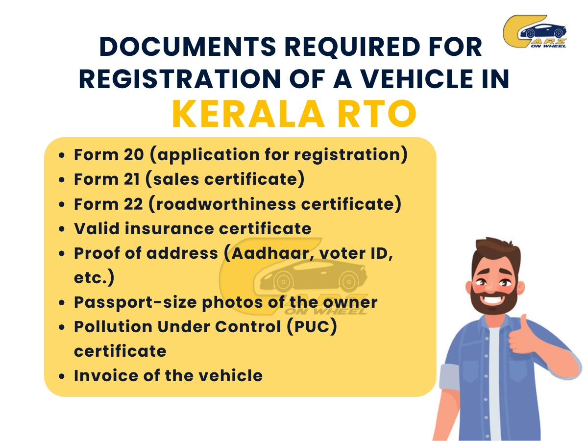 Documents for registration of vehicle in Kerela